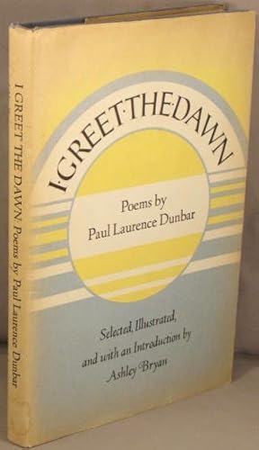 Seller image for I Greet the Dawn; Poems. for sale by Bucks County Bookshop IOBA
