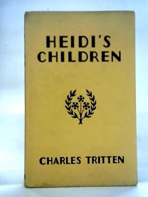 Seller image for Heidi's Children for sale by World of Rare Books