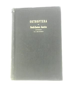 Image du vendeur pour Orthoptera Of Northeastern America mis en vente par World of Rare Books