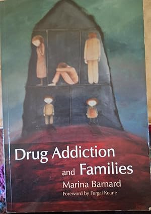 Seller image for DRUG ADDICTION AND FAMILIES. for sale by Libreria Lopez de Araujo
