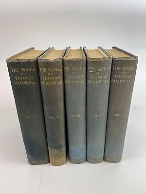 Seller image for THE COMPLETE WORKS OF THOMAS SHADWELL [Five volumes] for sale by Second Story Books, ABAA