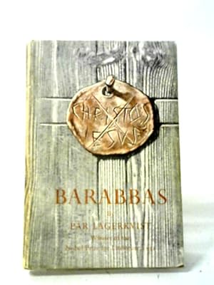 Bild des Verkufers fr Barabbas. zum Verkauf von World of Rare Books