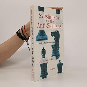 Bild des Verkufers fr Sveshnikov Vs the Anti-Sicilians zum Verkauf von Bookbot