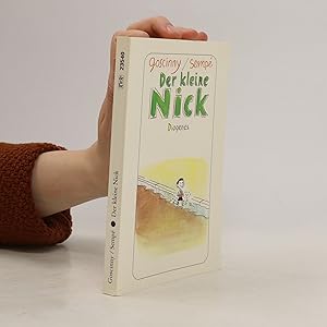 Bild des Verkufers fr Der kleine Nick : achtzehn prima Geschichten vom kleinen Nick und seinen Freunden zum Verkauf von Bookbot