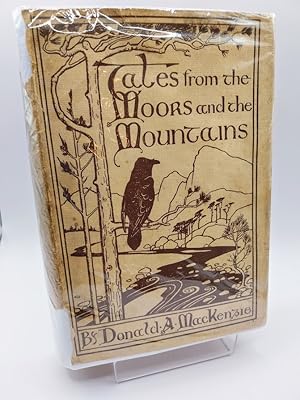 Tales from the Moors and the Mountains