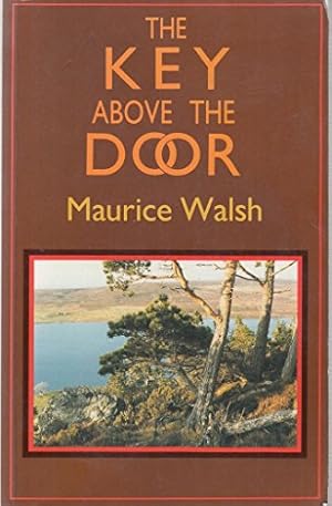 Seller image for The Key Above the Door for sale by WeBuyBooks