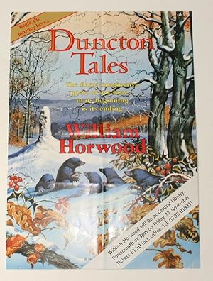 Seller image for Promotional poster for Duncton Tales [Volume One of 'The Book of Silence'.]. DUNCTON TALES POSTER SIGNED BY WILLIAM HORWOOD for sale by Island Books