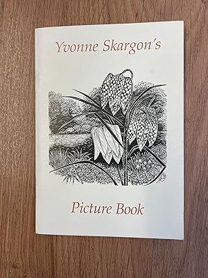 Image du vendeur pour YVONNE SKARGON'S PICTURE BOOK mis en vente par Old Hall Bookshop, ABA ILAB PBFA BA