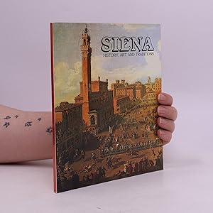 Bild des Verkufers fr Siena: History, Art and Traditions zum Verkauf von Bookbot