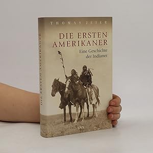 Bild des Verkufers fr Die ersten Amerikaner zum Verkauf von Bookbot