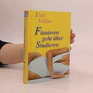Seller image for Flanieren geht ber Studieren for sale by Bookbot