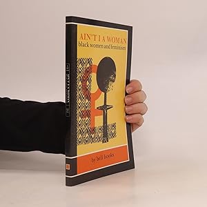 Seller image for Ain't I A Woman. Black Women And Feminism for sale by Bookbot
