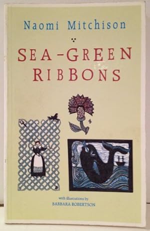 Bild des Verkufers fr Sea-green Ribbons zum Verkauf von WeBuyBooks