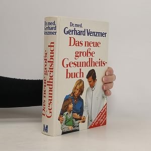 Image du vendeur pour Das neue grosse Gesundheitsbuch mis en vente par Bookbot