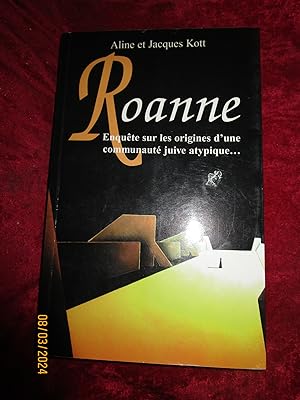 Imagen del vendedor de ROANNE , ENQUTE sur les ORIGINES d'une COMMUNAUT JUIVE ATYPIQUE . a la venta por LA FRANCE GALANTE