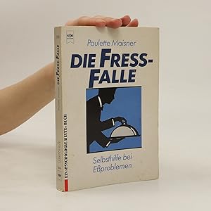 Bild des Verkufers fr Die Fress-Falle zum Verkauf von Bookbot