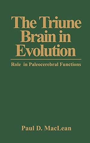 Image du vendeur pour The Triune Brain in Evolution: Role in Paleocerebral Functions mis en vente par WeBuyBooks