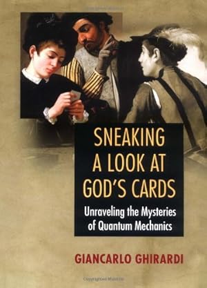 Bild des Verkufers fr Sneaking a Look at God s Cards    Unraveling the Mysteries of Quantum Mechanics zum Verkauf von WeBuyBooks