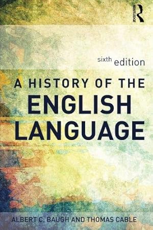 Bild des Verkufers fr A History of the English Language zum Verkauf von WeBuyBooks