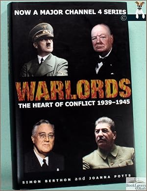 Seller image for Warlords: The Heart of Conflict 1939-1945 for sale by BookLovers of Bath