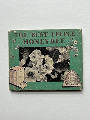 THE BUSY LITTLE HONEYBEE