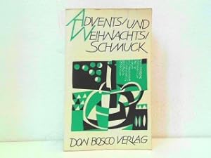 Seller image for Advents- und Weihnachtsschmuck. for sale by Antiquariat Kirchheim