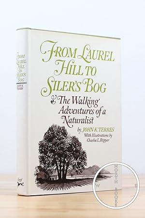Immagine del venditore per From Laurel Hill To Siler's Bog: The Walking Adventures of a Naturalist venduto da North Books: Used & Rare