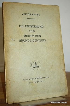 Bild des Verkufers fr Die Entstehung des deutschen Grundeigentums. zum Verkauf von Antiquariat Christian Strobel (VDA/ILAB)