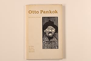 BEGEGNUNG MIT OTTO PANKOK.