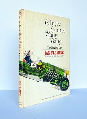 Bild des Verkufers fr Chitty Chitty Bang Bang. The Magical Car. Illustrated by John Burningham zum Verkauf von Adrian Harrington Ltd, PBFA, ABA, ILAB