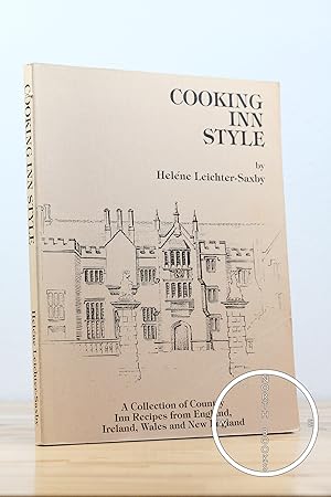 Cooking Inn Style: A Collection of Country, Inn Recipes from England, Ireland, Wales and New England