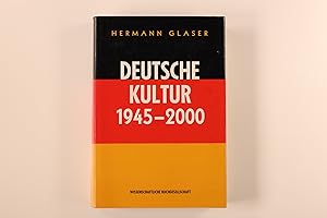 DEUTSCHE KULTUR 1945 - 2000.