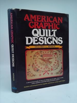 Image du vendeur pour American Graphic Quilt Designs mis en vente par ThriftBooksVintage