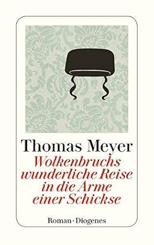 Seller image for Wolkenbruchs wunderliche Reise in die Arme einer Schickse for sale by WeBuyBooks