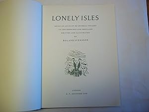 Lonely Isles. Being An Account of Several Voyages To The Hebrides and Shetland.