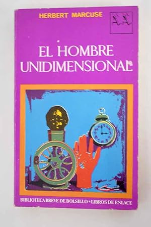 Seller image for El hombre unidimensional for sale by Alcan Libros