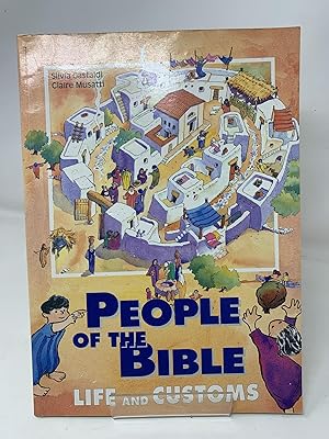 People of the Bible: Life and Customs