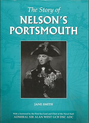 The Story of NELSON'S PORTSMOUTH