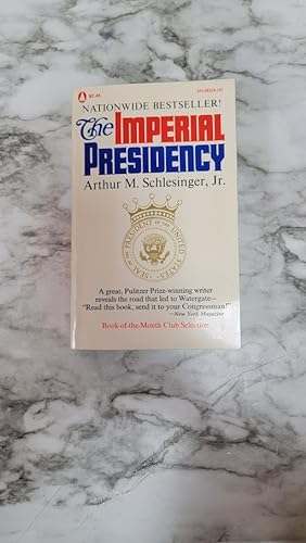 Seller image for The Imperial Presidency for sale by Jimmy's Vintage and Vinyl