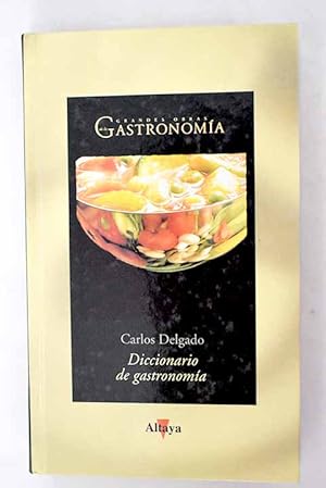 Imagen del vendedor de Diccionario de gastronoma a la venta por Alcan Libros