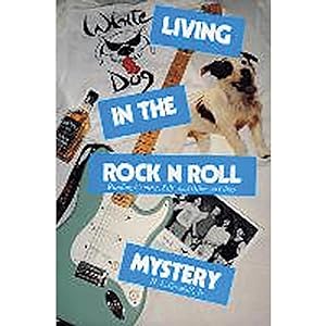 Seller image for Living in the Rock N Roll Mystery: Reading Context, Self, and Others As Clues for sale by artbook-service