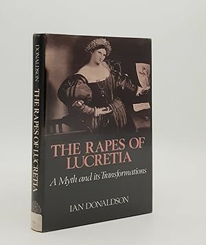 Bild des Verkufers fr THE RAPES OF LUCRETIA A Myth and its Transformations zum Verkauf von Rothwell & Dunworth (ABA, ILAB)