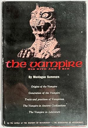 The Vampire: His Kith and Kin by Montague Summers