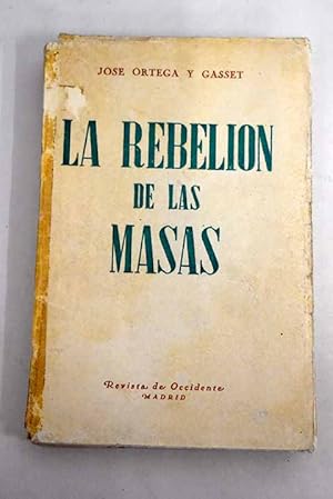 Imagen del vendedor de La rebelin de las masas a la venta por Alcan Libros