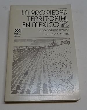 Seller image for LA PROPIEDAD TERRITORIAL EN MEXICO, 1301-1810 for sale by Librera J. Cintas