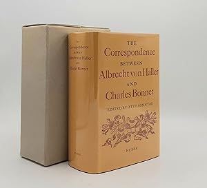 THE CORRESPONDENCE BETWEEN ALBRECHT VON HALLER AND CHARLES BONNET (Studia Halleriana I)