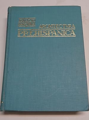 Imagen del vendedor de ARQUITECTURA PREHISPANICA. a la venta por Librera J. Cintas