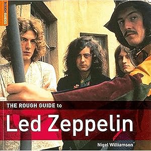 Bild des Verkufers fr The Rough Guide to Led Zeppelin (Rough Guide Music Reference) zum Verkauf von artbook-service