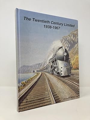 The Twentieth Century Limited: 1938-1967