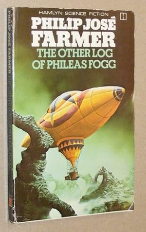 Immagine del venditore per The Other Log of Phileas Fogg venduto da Nigel Smith Books